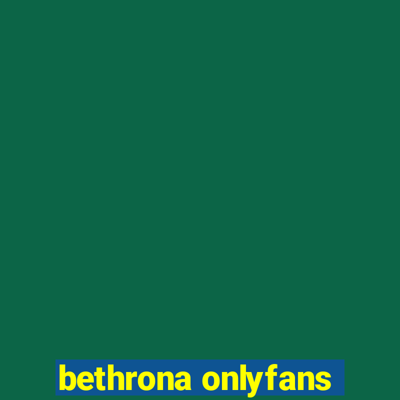 bethrona onlyfans